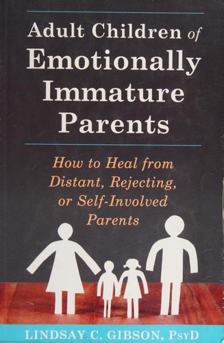 Adult Children of Emotionally Immature Parents book cover