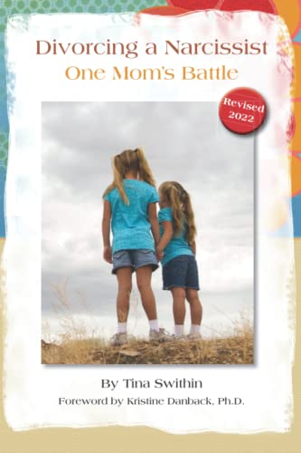 Divorcing a Narcissist: One Mom's Battle book cover